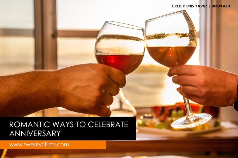 Romantic Ways to Celebrate Anniversary